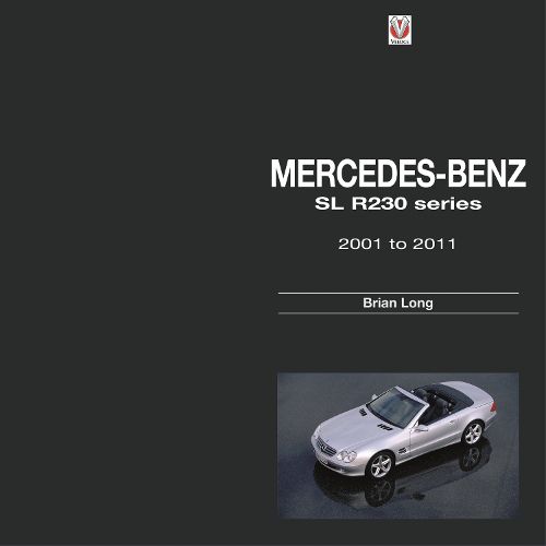 Cover image for Mercedes-Benz SL: R230 Series 2001 to 2011