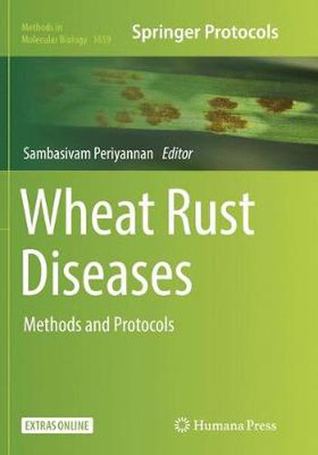 Cover image for Wheat Rust Diseases: Methods and Protocols