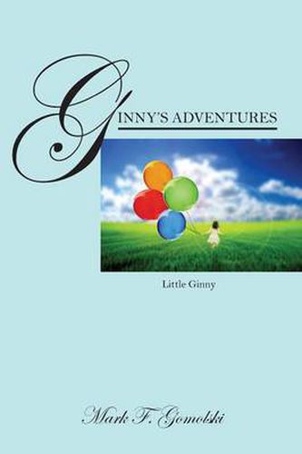 Cover image for Ginny's Adventures: Little Ginny