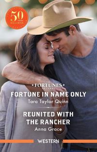 Cover image for Fortune In Name Only/Reunited With The Rancher