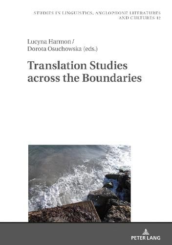 Cover image for Translation Studies across the Boundaries