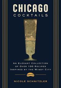 Cover image for Chicago Cocktails