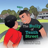 Cover image for The Bully of Tenth Street