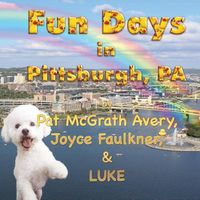 Cover image for Fun Days in Pittsburgh