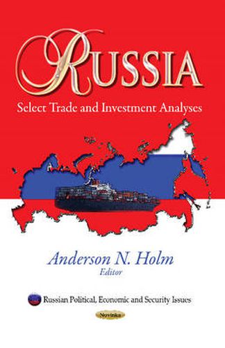 Cover image for Russia: Select Trade & Investment Analyses