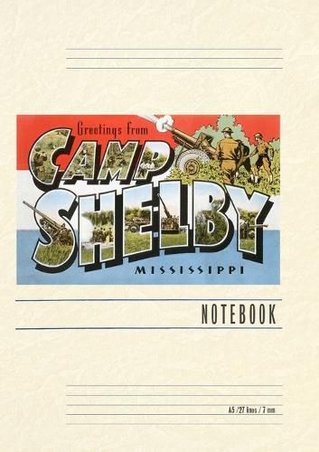 Cover image for Vintage Lined Notebook Greetings from Camp Shelby