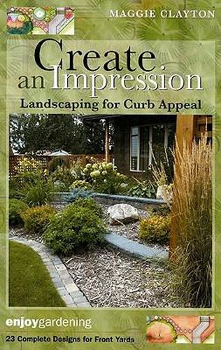 Cover image for Create an Impression: Landscaping for Curb Appeal