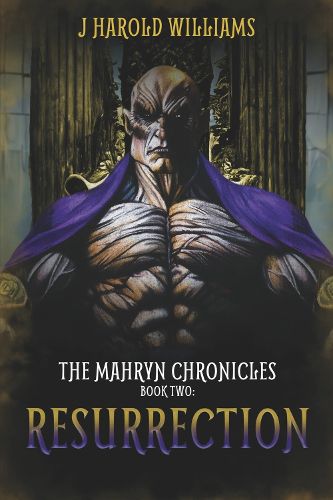 Cover image for The Mahryn Chronicles. Book two: Resurrection