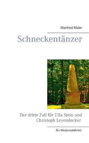 Cover image for Schneckentanzer: Ein Westerwaldkrimi