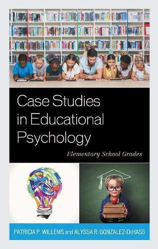 Cover image for Case Studies in Educational Psychology: Elementary School Grades