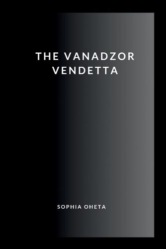 The Vanadzor Vendetta