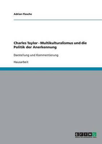 Cover image for Charles Taylor. Multikulturalismus Und Die Politik Der Anerkennung