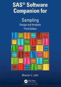 Cover image for SAS (R) Software Companion for Sampling: Design and Analysis