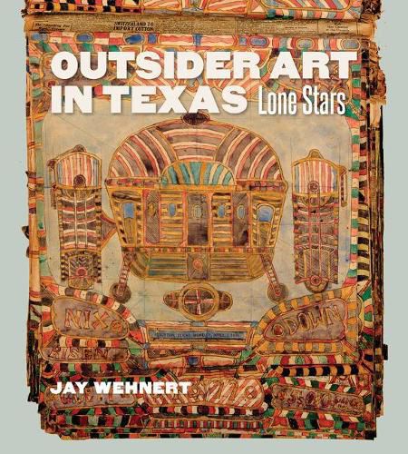 Cover image for Outsider Art in Texas: Lone Stars