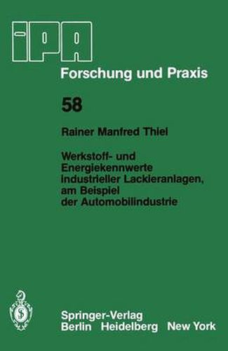 Cover image for Werkstoff- und Energiekennwerte industrieller Lackieranlagen, am Beispiel der Automobilindustrie