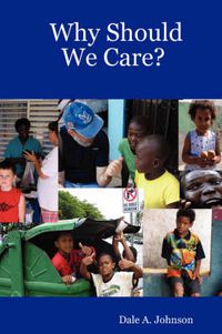 Cover image for Why Should We Care?