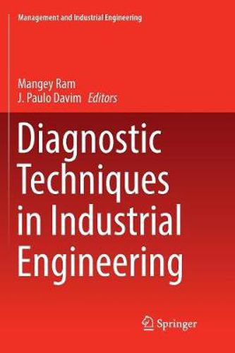 Cover image for Diagnostic Techniques in Industrial Engineering