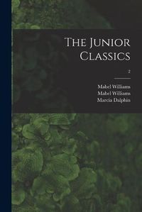 Cover image for The Junior Classics; 2