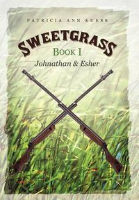 Cover image for Sweetgrass