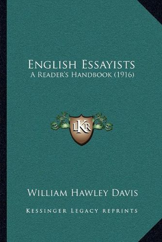 Cover image for English Essayists: A Reader's Handbook (1916)