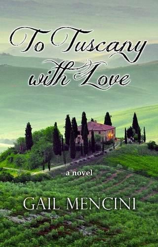 Cover image for To Tuscany with Love