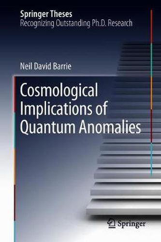 Cover image for Cosmological Implications of Quantum Anomalies