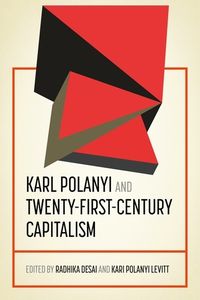 Cover image for Karl Polanyi and Twenty-First-Century Capitalism