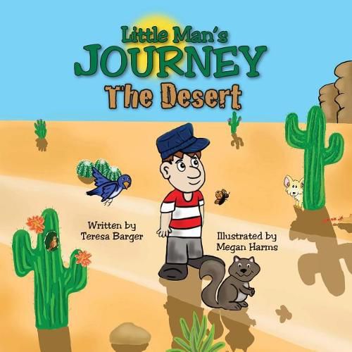 Cover image for Little Man's Journey: The Desert