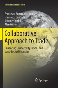 Cover image for Collaborative Approach to Trade: Enhancing Connectivity in Sea- and Land-Locked Countries