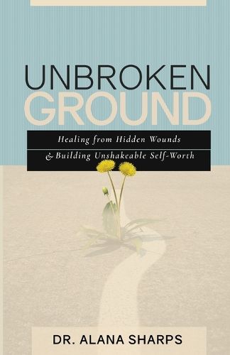 Cover image for Unbroken Ground