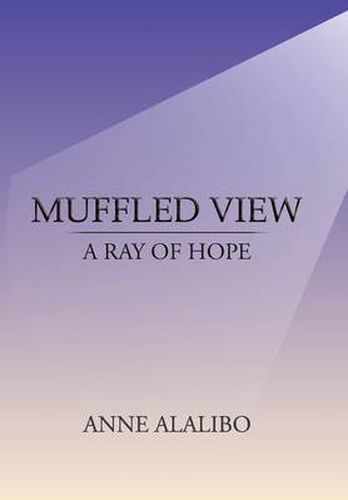 Cover image for Muffled View