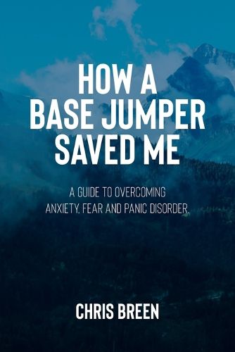 Cover image for How a Base Jumper Saved Me