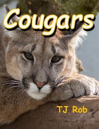 Cover image for Cougars: (Age 6 and Above)