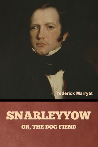 Cover image for Snarleyyow; or, The Dog Fiend