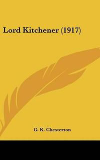 Cover image for Lord Kitchener (1917)