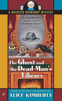 Cover image for The Ghost and the Dead Man's Library