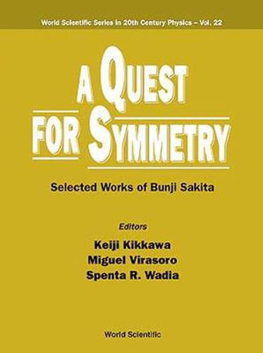 Cover image for Quest For Symmetry, A: Selected Works Of Bunji Sakita