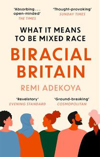 Cover image for Biracial Britain: What It Means To Be Mixed Race