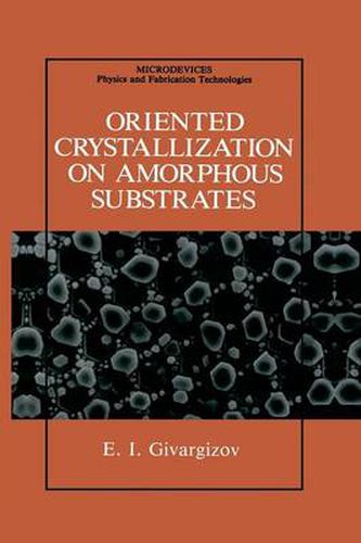 Cover image for Oriented Crystallization on Amorphous Substrates