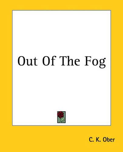 Cover image for Out Of The Fog