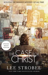 Cover image for The Case for Christ Movie Edition: Solving the Biggest Mystery of All Time