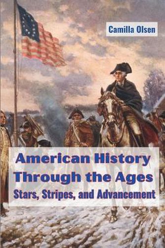 Cover image for American History Through the Ages