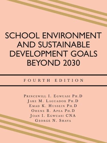 Cover image for School Environment and Sustainable Development Goals Beyond 2030