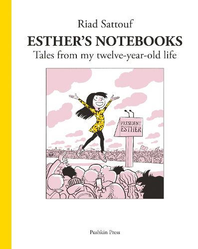 Cover image for Esther's Notebooks 3: Tales from my twelve-year-old life