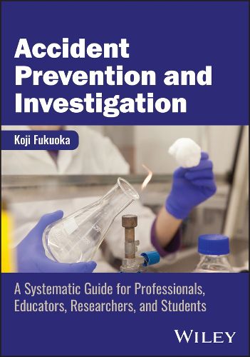 Cover image for Accident Prevention and Investigation