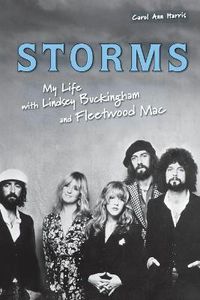 Cover image for Storms: My Life with Lindsey Buckingham and Fleetwood Mac