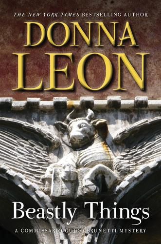 Cover image for Beastly Things: A Commissario Guido Brunetti Mystery