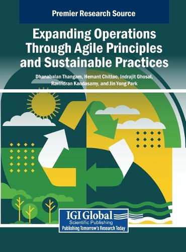 Cover image for Expanding Operations Through Agile Principles and Sustainable Practices