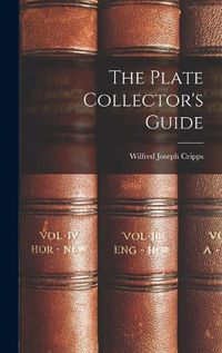 Cover image for The Plate Collector's Guide