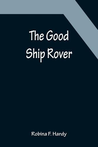 Cover image for The Good Ship Rover